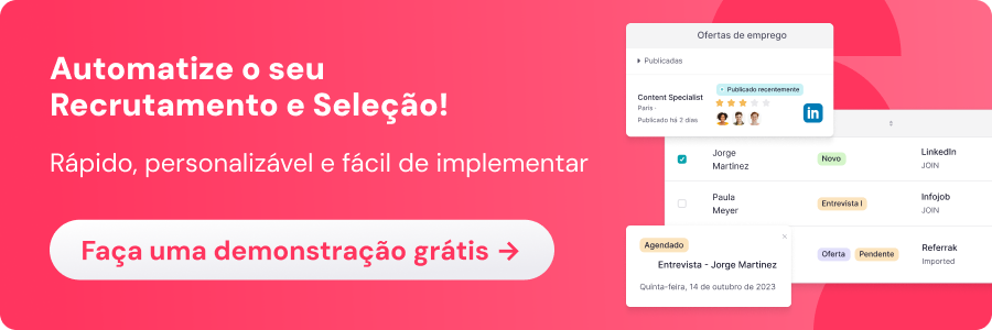 imagem em formato de banner horizontal, na cor rosa, com o texto "Automatize o seu Recrutamento e Seleção. Rápido, personalizável e fácil de implementar", com botão "Faça demonstração grátis".