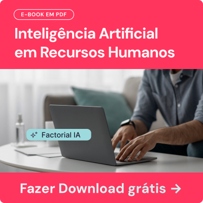 imagem em formato de banner, na cor rosa escrito o texto "E-book em PDF Inteligência Artificial em Recursos Humanos". Ao centro, uma imagem em ambiente de escritório, mostrando os braços de um homem em pé mexendo em um notebook em cima de uma mesa branca. Abaixo, uma faixa rosa escrito "Fazer download grátis"