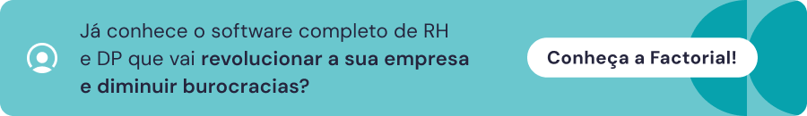 imagem azul em formato de banner, com logo branca da empresa factorial, frase convidando para conhecer o software e botão escrito Conheça a Factorial